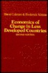 Economics of Change in Less Developed Countries: Second Edition - David Colman, Frederick Nixon