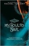 My Soul to Save - Rachel Vincent