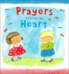 Prayers To Know By Heart - Lois Rock