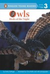 Owls: Birds of the Night - Emily Sollinger