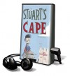 Stuart's Cape (Playaway) - Sara Pennypacker, Marguerite Gavin