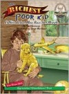 The Richest Poor Kid =: El Nino Pobre Mas Rico del Mundo - Carl Sommer, Jorge Martinez