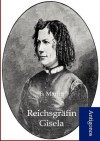 Reichsgräfin Gisela - Eugenie Marlitt