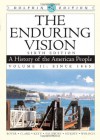 The Enduring Vision: A History of the American People, Dolphin Edition, Volume II: Since 1865 - Paul S. Boyer, Joseph F. Kett, Clifford E. Clark