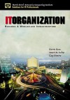 It Organization: Building a Worldclass Infrastructure (Paperback) - Harris Kern, Stuart D. Galup, Guy Nemiro