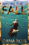 Before The Fall - Orna Ross