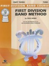 First Division Band Method, Part 3: Bass (Tuba) - Fred Weber