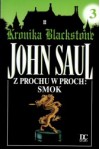 Z prochu w proch. Smok - John Saul