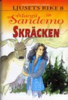 Skräcken - Margit Sandemo