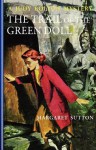 The Trail of the Green Doll - Margaret Sutton