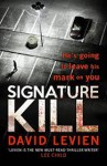 Signature Kill: A Novel (Frank Behr) - David Levien