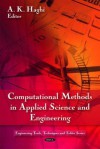 Computational Methods in Applied Science and Engineering - A.K. Haghi