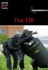 The Fbi (High Interest Books: Top Secret) - Sheela Ramaprian