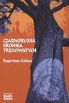 Czarnoruska kronika trędowatych - Eugeniusz Kabatc