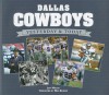 Dallas Cowboys: Yesterday & Today - Jeff Miller