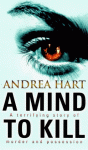 A Mind To Kill - Andrea Hart