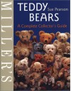 Miller's Teddy Bears: A Complete Collector's Guide - Sue Pearson