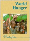 World Hunger (Overview Series) - Liza N. Burby