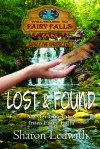 Lost and Found (Mysterious Tales from Fairy Falls, #1) - Sharon Ledwith