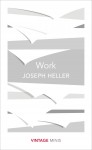 Work - Joseph Heller