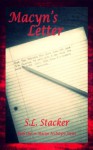 Macyn's Letter (Macyn McIntyre Series) - S.L. Stacker, J Latham, J Lemke