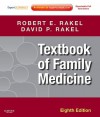 Textbook of Family Medicine [With Web Access] - Robert E. Rakel, David P. Rakel