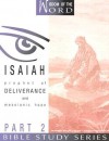 Isaiah: Prophet of Deliverance and Messianic Hope: Part 2 - Jeannie McCullough