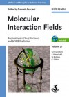 Molecular Interaction Fields - Gabriele Cruciani, Hugo Kubinyi, Gerd Folkers, Raimund Mannhold