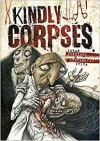 Kindly Corpses - Zoran Penevski, Ivica Stevanović