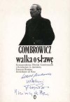 Walka o sławę Część 2 - Witold Gombrowicz, Konstanty A. Jeleński