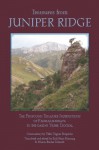 Treasures from Juniper Ridge - padmasambhava guru Rinpoche, Yeshe Tsogyal, Erik Pema Kunsang, Tulku Urgyen Rinpoche