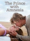 The Prince with Amnesia - Emily Evans