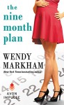 The Nine Month Plan - Wendy Markham