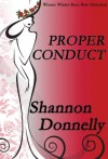 Proper Conduct (Proper Series) - Shannon Donnelly