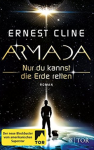 Armada: Nur du kannst die Erde retten - Ernest Cline, Sara Riffel