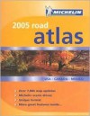 Michelin 2005 Road Atlas USA/Canada/Mexico - Michelin Travel Publications