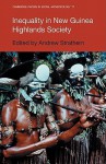 Inequality in New Guinea Highlands Societies - Andrew Strathern