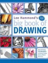 Lee Hammond's Big Book of Drawing - Lee Hammond