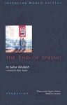 The End of Spring - Sahar Khalifeh