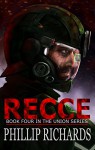 RECCE (The Union Series Book 4) - Phillip Richards