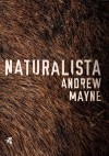 Naturalista - Andrew Mayne, Jacek Żuławnik (Tłum.)