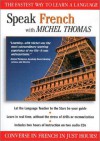 Speak French with Michel Thomas (Speak... with Michel Thomas) - Michel Thomas