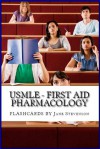 USMLE STEP 1 - Must Know Questions for the First Aid and Pharmacology exam (USMLE TEST PREP) - Jane Stevenson