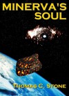 Minerva's Soul - Thomas C. Stone