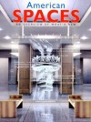 American Spaces: Designing the Welcoming School (Spaces) - Images Publishing