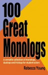 100 Great Monologs - Rebecca Young