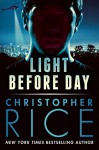 Light Before Day - Christopher Rice