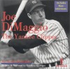 Joe Dimaggio: The Yankee Clipper - Soundworks