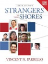 Strangers to These Shores Census Update, Books a la Carte Plus Mysoclab with Etext -- Access Card Package - Vincent N. Parrillo