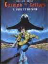 Deus ex machina (Carmen Mc Callum, #5) - Fred Duval, Gess, Rabarot